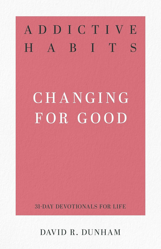 31 DD ADDICTIVE HABITS CHANGING FOR GOOD