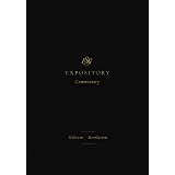 ESV EXPOSITORY COMMENTARY VOL 12 HEBREWS0REVELATIO