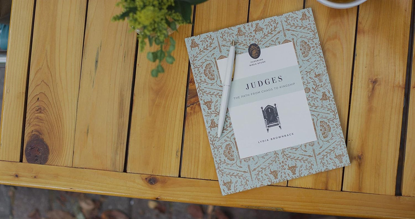FLOURISH BIBBLE STUDY JUDGES:  THE PATH TO CHAOS TO KINGSHIP