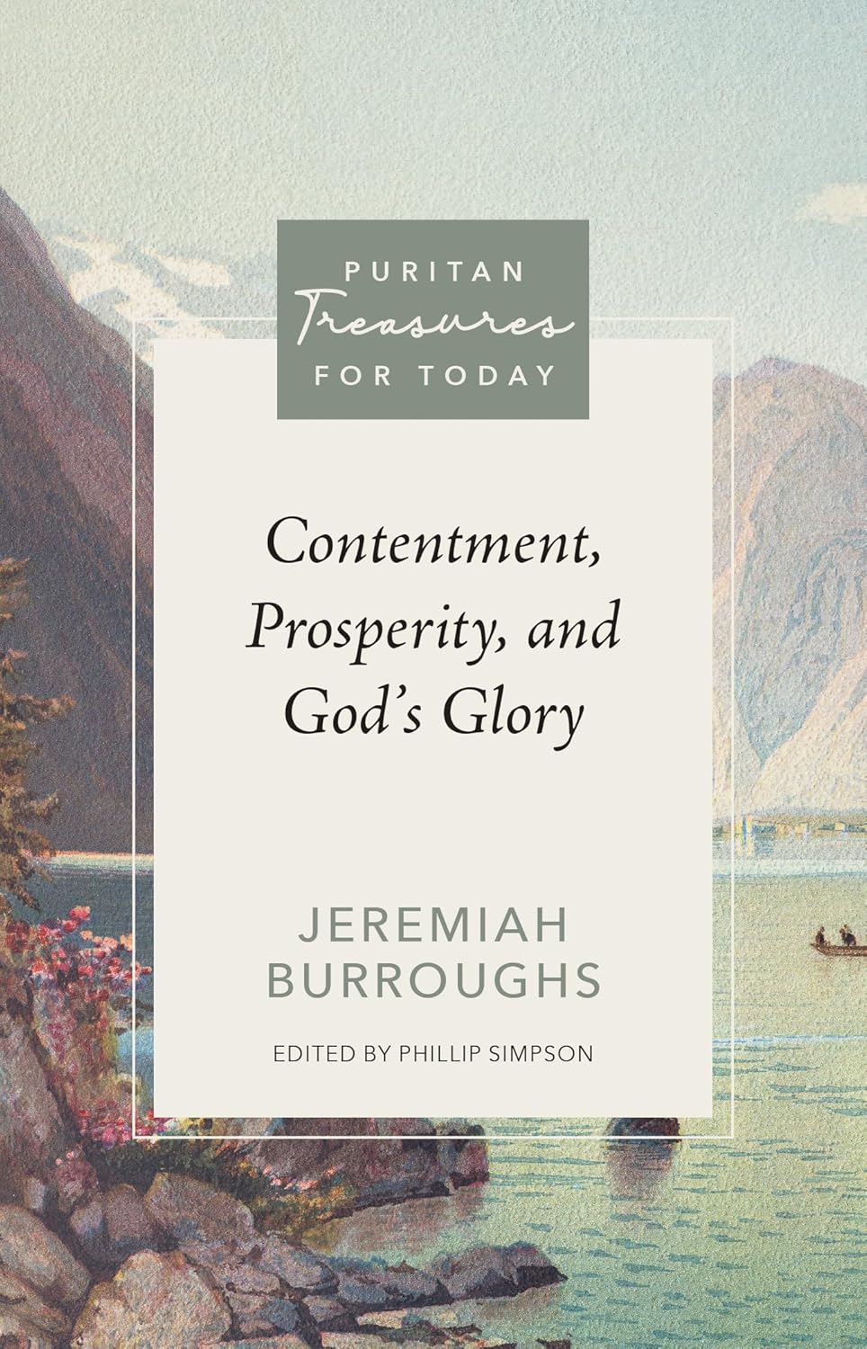 PTFT CONTENTMENT, PROSPERITY, AND GOD'S GLORY