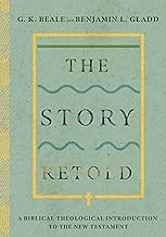 STORY RETOLD: A BIBLICAL THEOLOGICAL INTRODUCTION