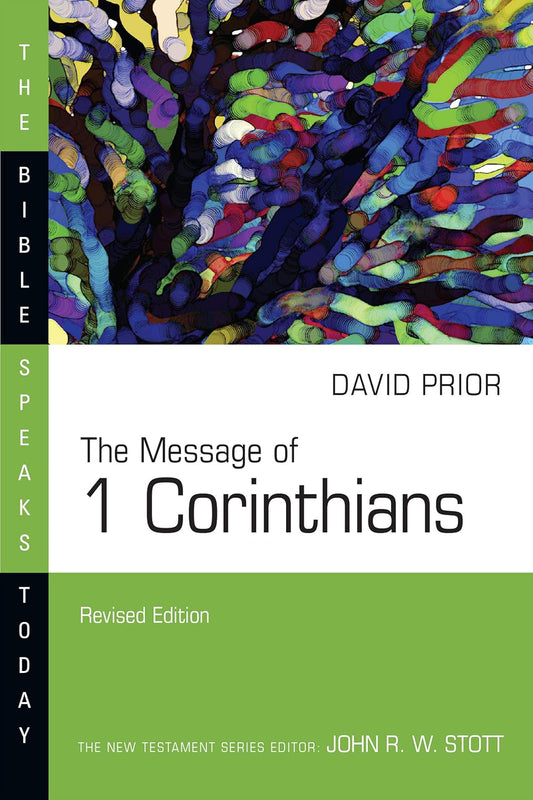 BST THE MESSAGE OF 1 CORINTHIANS