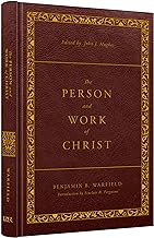 PERSON AND THE WORK OF CHRIST