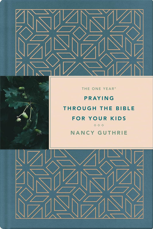 THE ONE YEAR PRAYING THROUGH THE BIBLE FOR YOUR KIDS