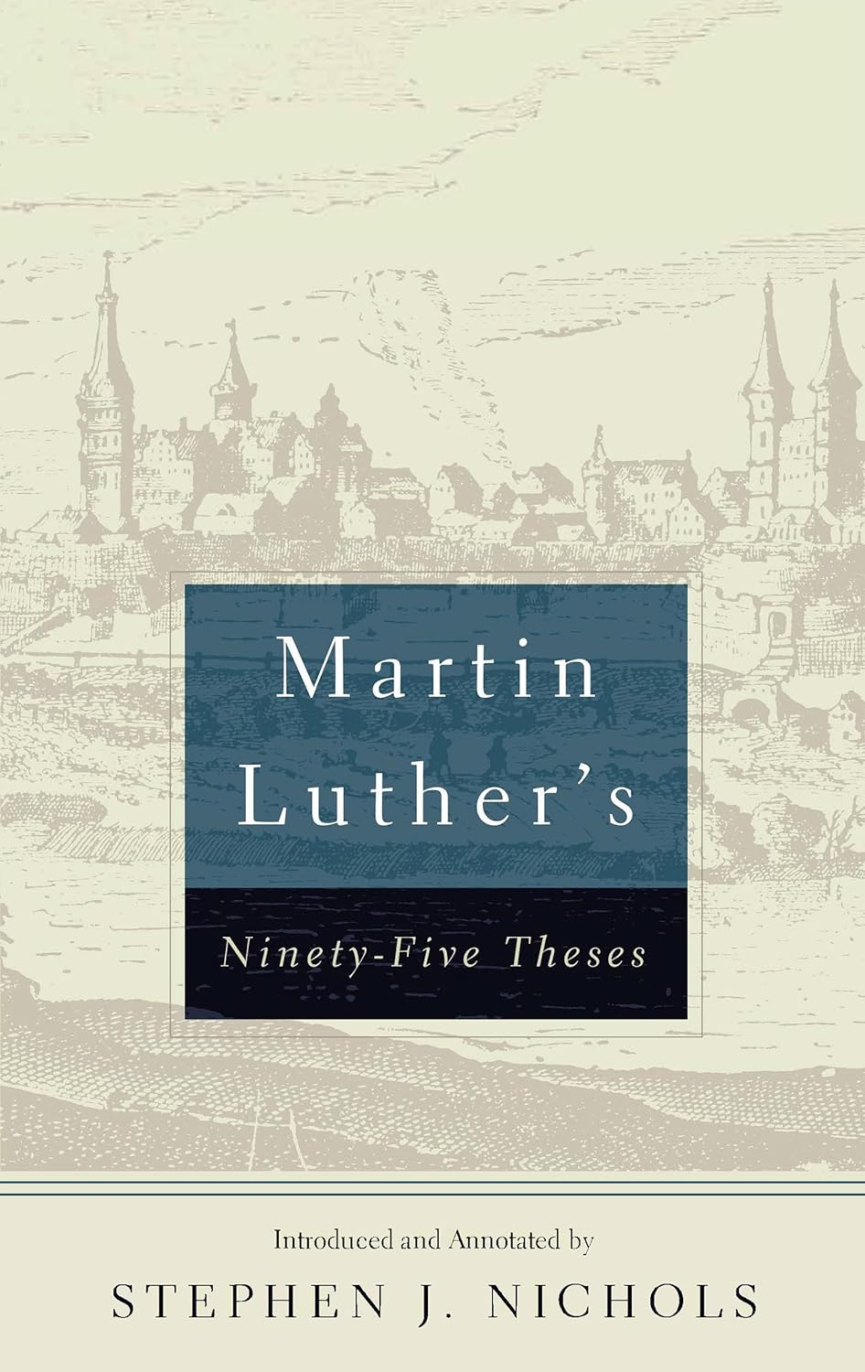 MARTIN LUTHERS 95 THESES 2ND ED
