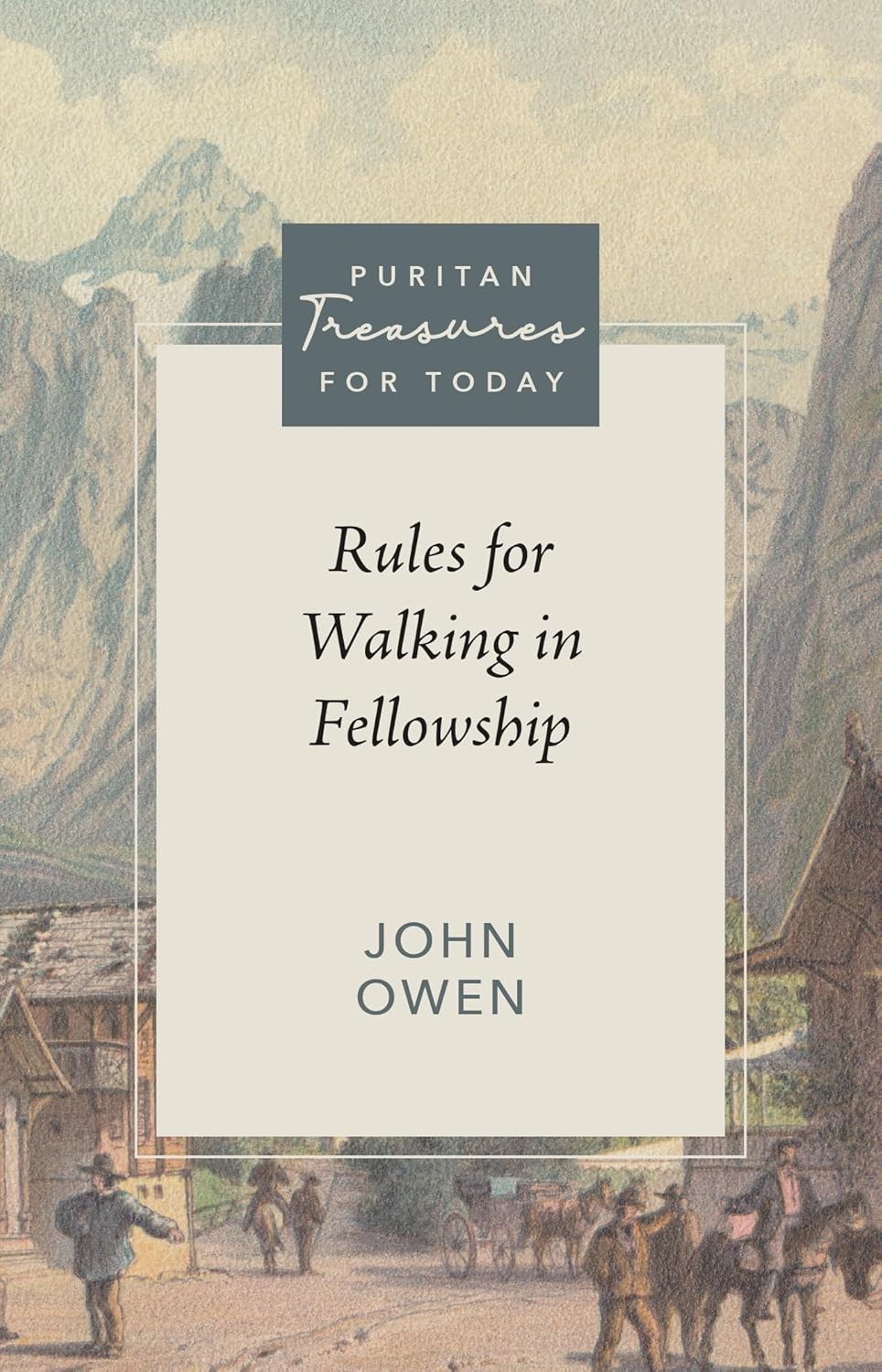 PTFT RULES FOR WALKING IN FELLOWSHIP