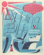 DAILY BIBLE READING PLAN FOR KIDS EXPLORING THE BIBLE