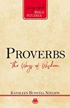 LWBS PROVERBS BI STUDY THE WAYS OF WISDOM 2019 EDITION