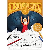 JESUS AND THE LIONS DEN COLOURING & ACTIVITY BOOK