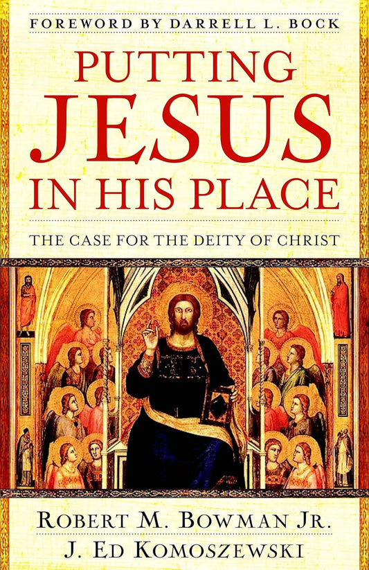 PUTTING JESUS IN HIS PLACE