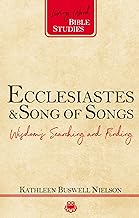 LWBS ECCLESIASTED & SONG OF SONGS BI STUDY WISDON