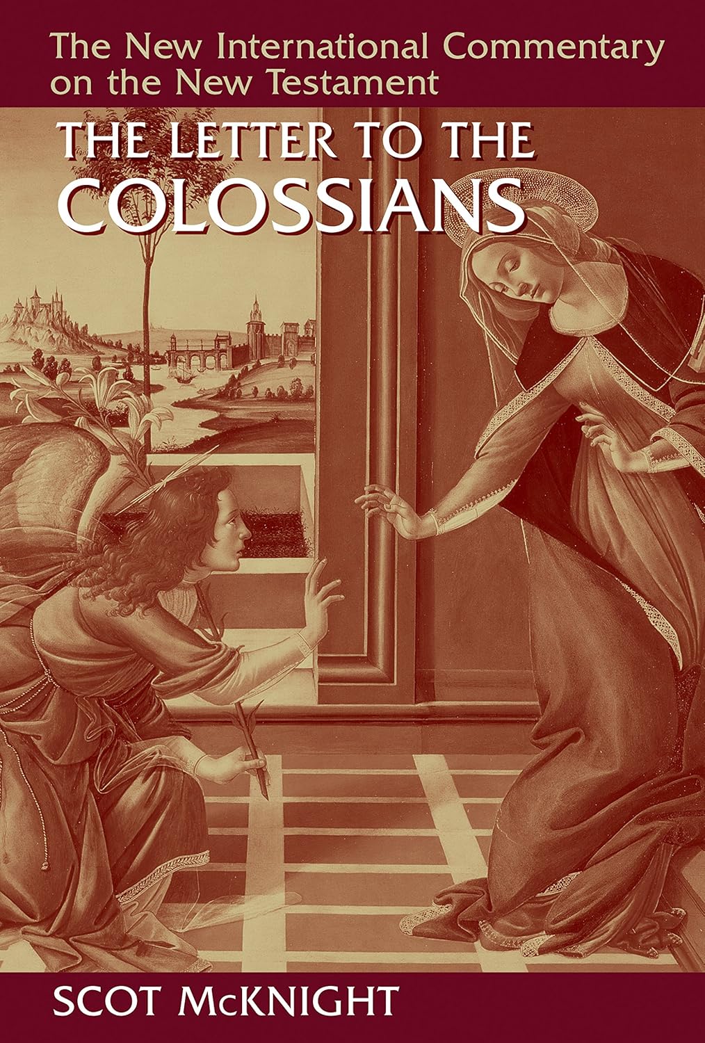NICNT THE LETTER TO COLOSSIANS