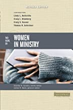 TWO VIEWS ON WOMEN IN MINISTRY