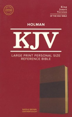 KJV HOL LARGE PRT PERSONAL SZ REF BIBLE LT SADDL