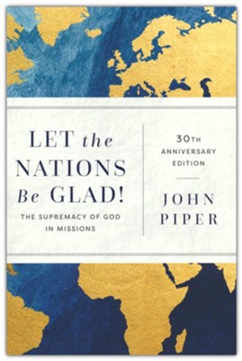 LET THE NATIONS BE GLAD