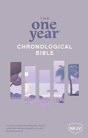 ONE YEAR CHRONOLOGICAL BIBLE NKJV
