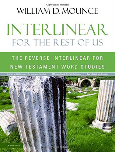 INTERLINEAR FOR THE REST OF US