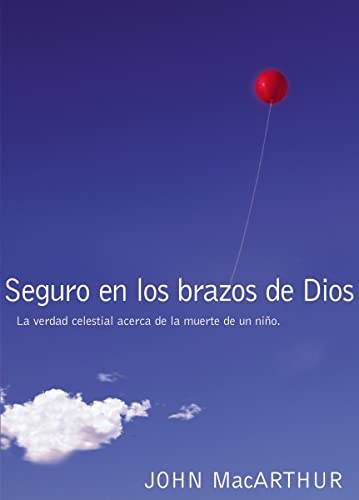 SPANISH SEGURO EN LOS BRAZOS SAFE IN ARMS