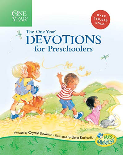 ONE0YEAR DEVOTIONS FOR PRESCHOOLERS