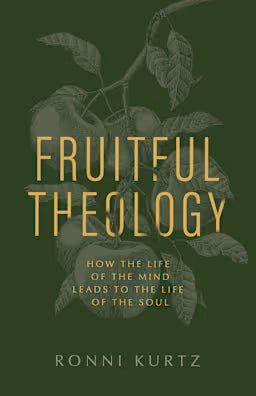 FRUITFUL THEOLOGY