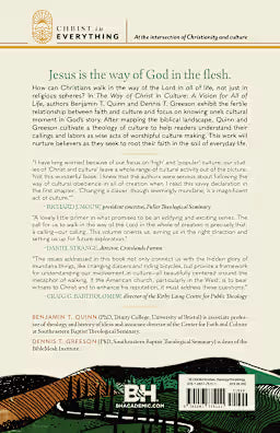 WAY OF CHRIST IN CULTURE, A VISION FOR ALL OF LIFE
