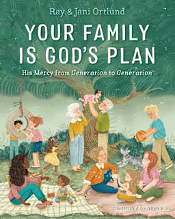 YOUR FAMILY IS GOD'S PLAN