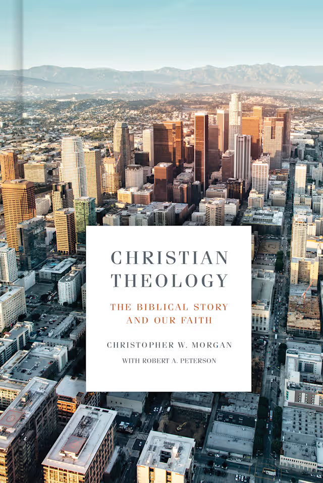 CHRISTIAN THEOLOGY: BIBLICAL STORY AND OUR FAITH