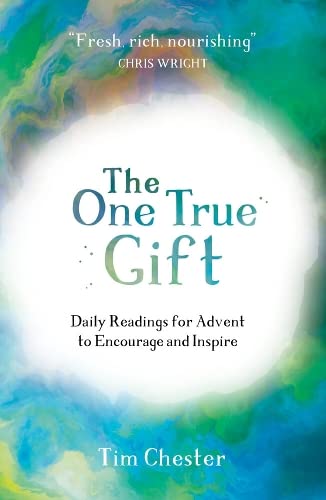 ONE TRUE GIFT DAILY READINGS FOR ADVENT