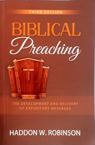 OMB BIBLICAL PREACHING THIRD ED PB H ROBINSON