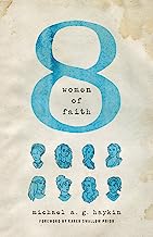 EIGHT WOMEN OF FAITH