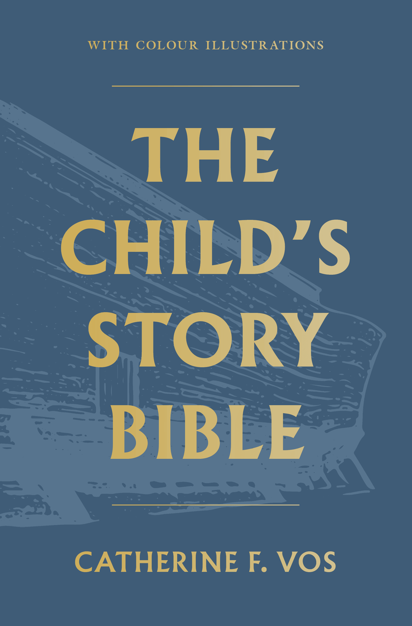 CHILD’S STORY BIBLE