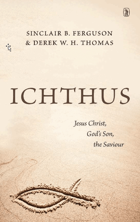 ICHTHUS JESUS CHRIST, GODS SON, THE SAVIOR