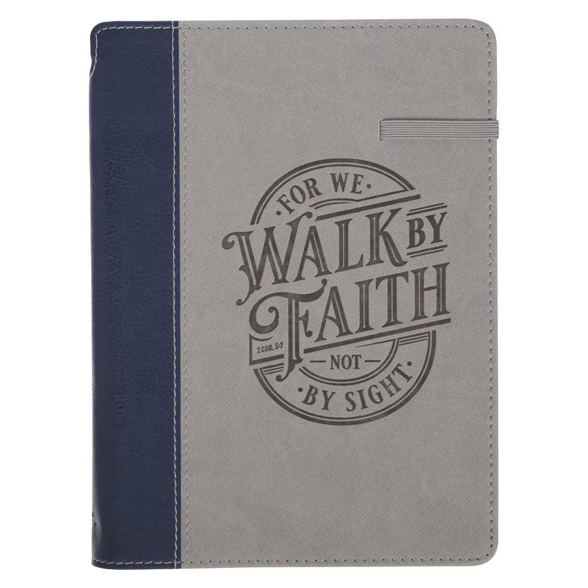 CAG JL810 JOURNAL  CLASSIC  W/ELASTIC  &  PEN  HOLDER WALK BY FAITH 2 COR. 5:7