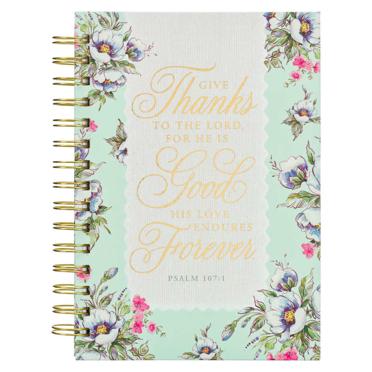 CAG JLW169 JOURNAL  SPIRAL-BOUND  CREAM/MINT  FLORAL GIVE THANKS PS. 107:1