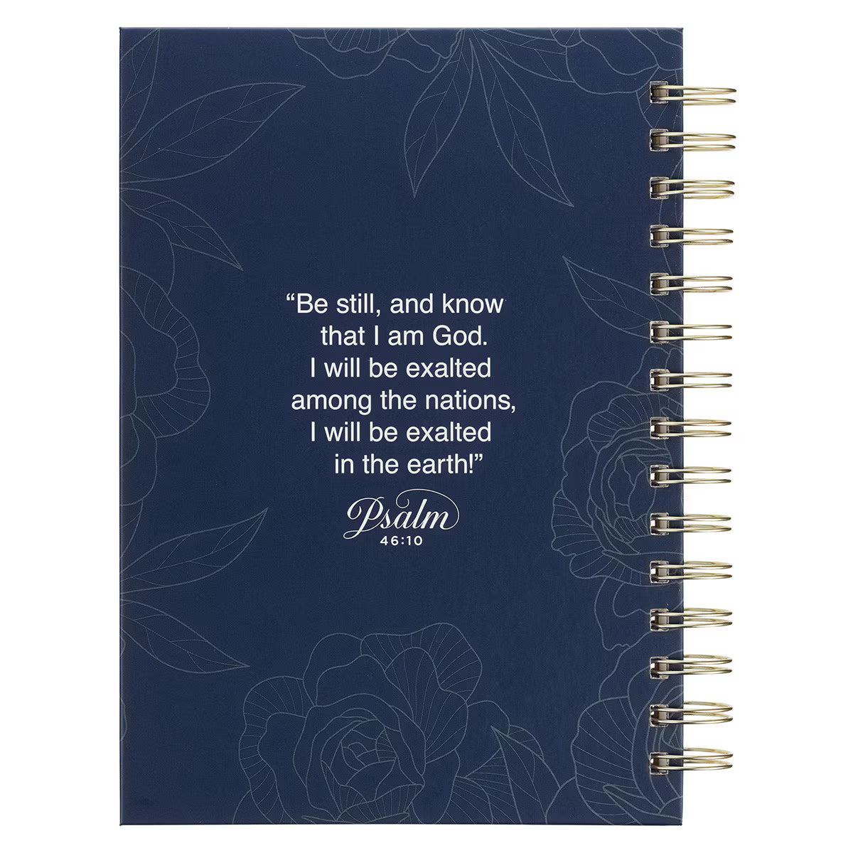 CAG JLW237 JOURNAL  SPIRAL-BOUND  BLUE  LG  FLORAL  BE STILL PS. 46:10