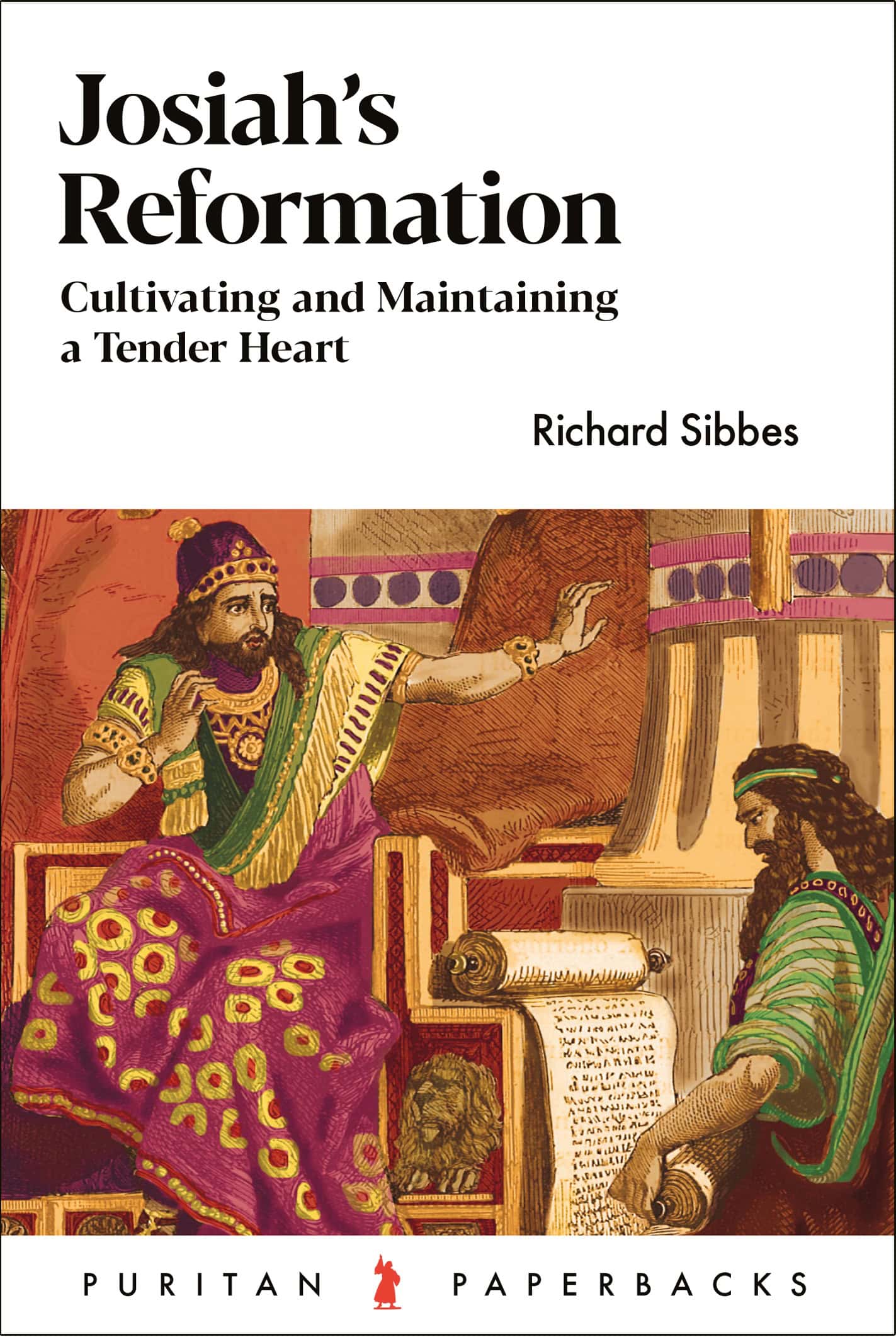 JOSIAH’S REFORMATION