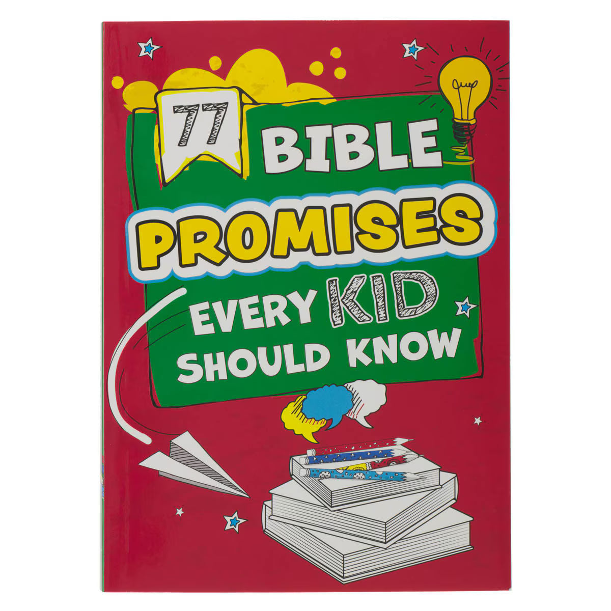 CAG KDS862 77 BIBLE PROMISES EVERY KID SHOULD KNOW