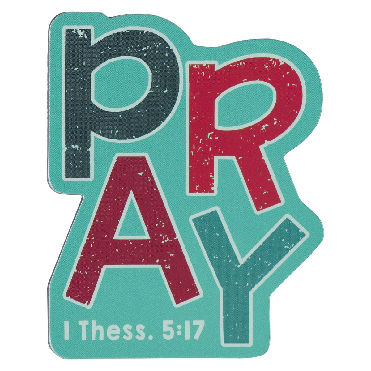 CAG MG194 MAGNET TEAL PRAY 1 THESS, 5:17