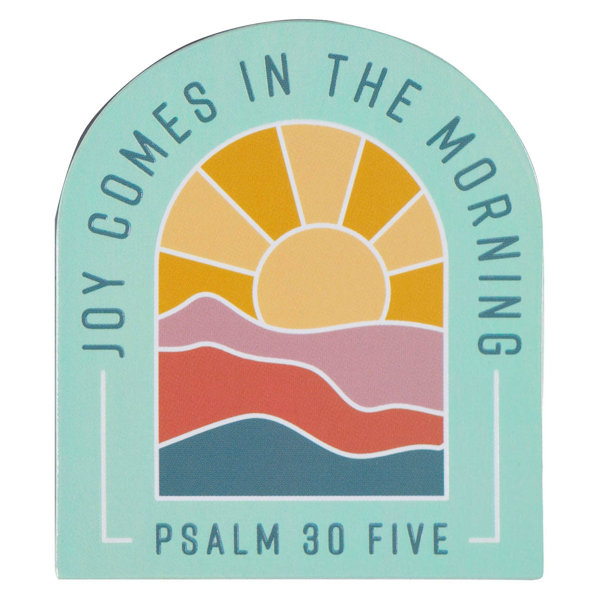 CAG MG200 MAGNET SUN JOY COMES IN THE MORNING PS
