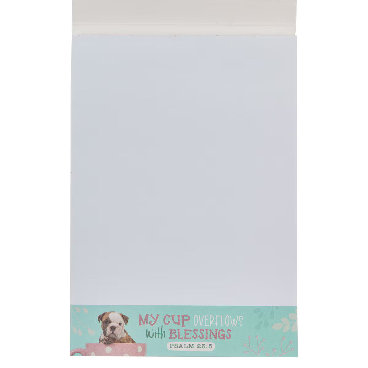 CAG NP076 MY CUP OVERFLOWS TEAL PUPPY NOTEPAD PS 23:5