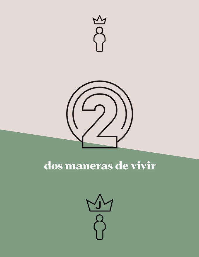 TWO WAYS TO LIVE (SPANISH)