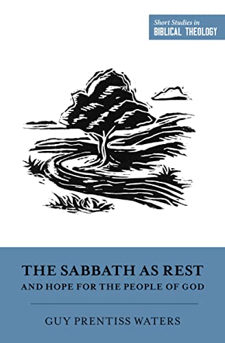 FTT SSBT THE SABBATH AS REST AND HOPE…