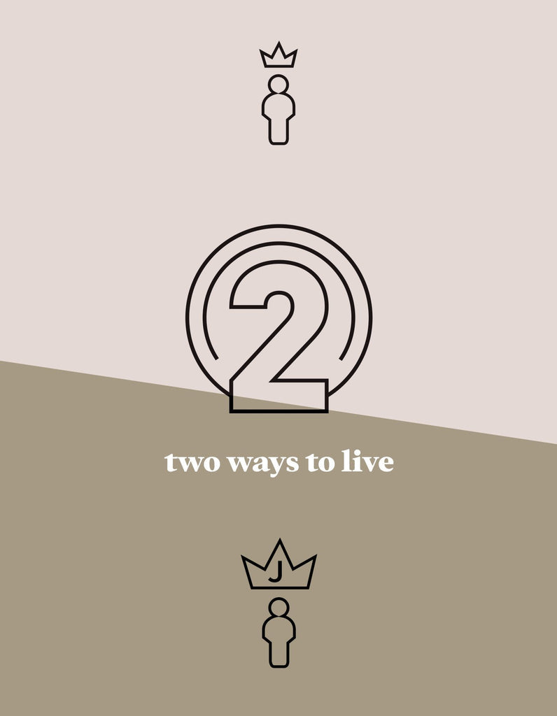 TWO WAYS TO LIVE - TRACT