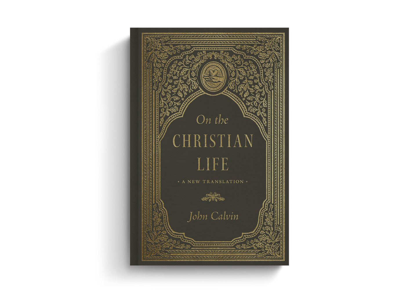 ON THE CHRISTIAN LIFE