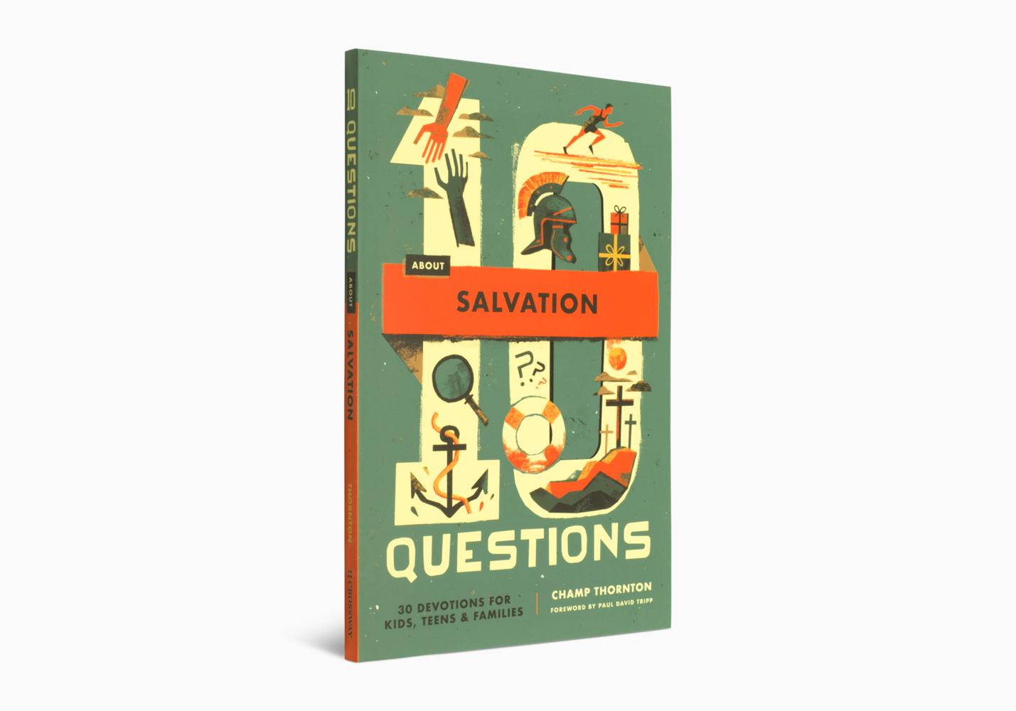 10 QUESTIONS ABOUT SALVATION