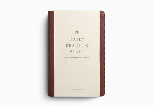 ESV DAILY READING BIBLE (TRUTONE, BROWN)