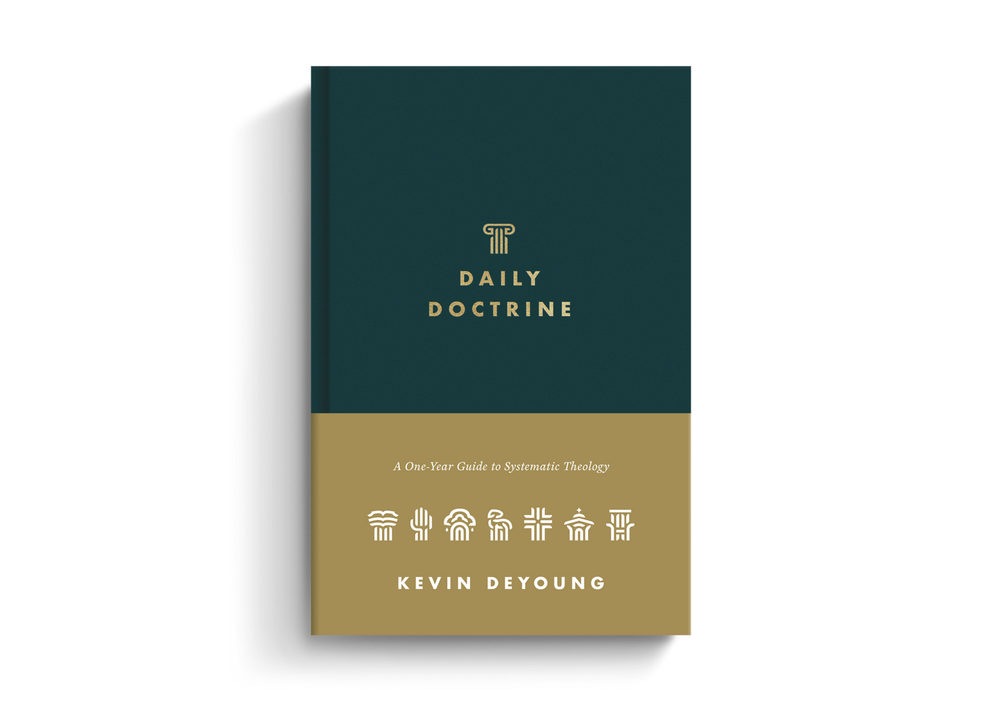 DAILY DOCTRINE ONE YEAR GUIDE TO SYSTEMATIC THEOLOGY