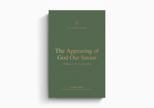 NTT SERIES APPEARING OF GOD OUR SAVIOR