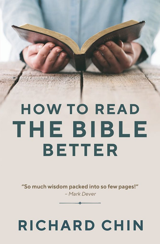 HOW TO READ THE BIBLE BETTER
