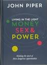 LIVING IN THE LIGHT MONEY SEX POWER